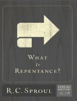 What is repentance- Rc Sproul.pdf
